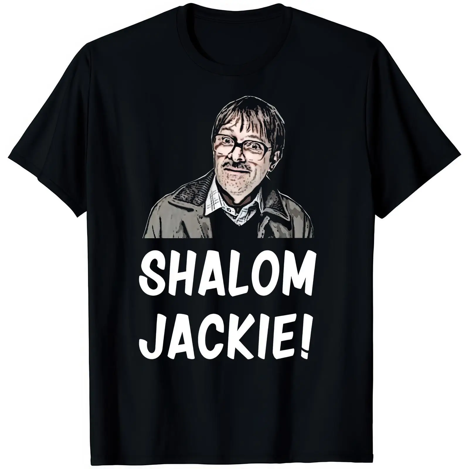 Vintage Fashion Uk - Shalom Jackie Funny UK Comedy Quote